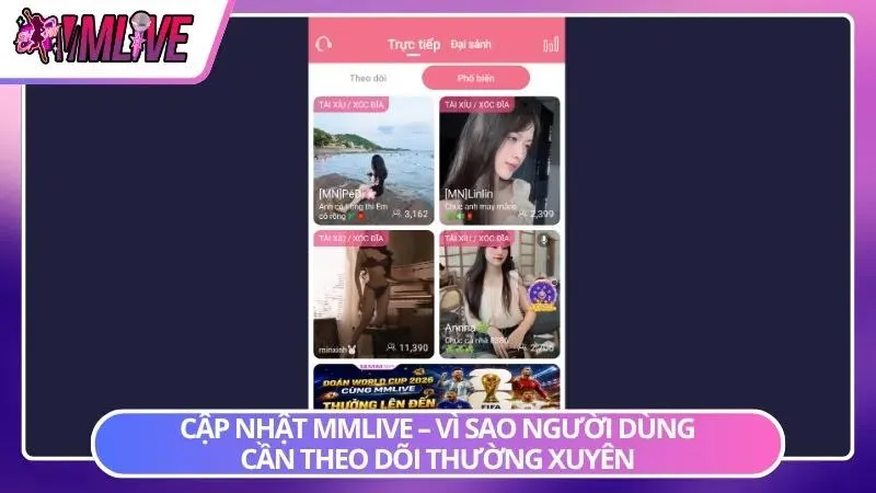 Giao diện cập nhật phản ánh quá trình cải tiến liên tục của nền tảng