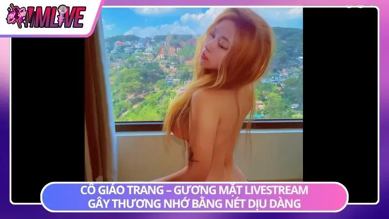 Hình ảnh livestream với phong thái nhẹ nhàng tạo thiện cảm tự nhiên